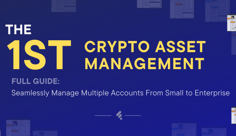 The best crypto asset management platform