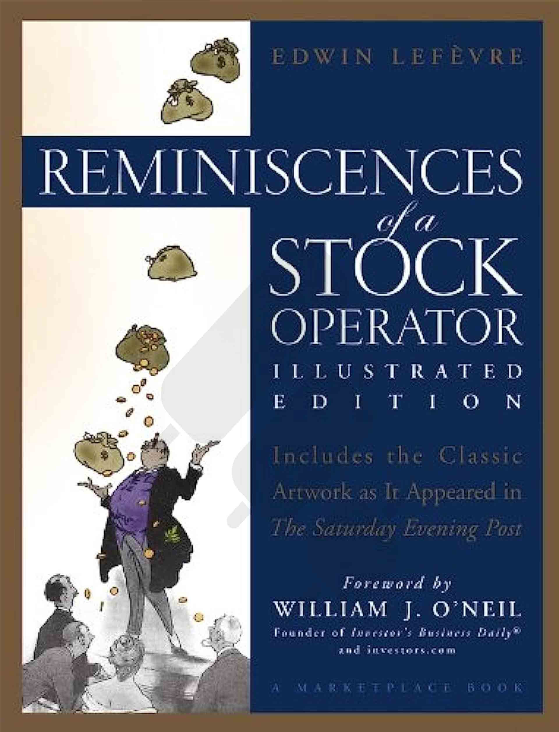 "Reminiscences of a Stock Operator" by Edwin Lefèvre (1923)