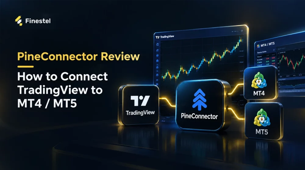 PineConnector Review: How to Connect TradingView to MT4 / MT5