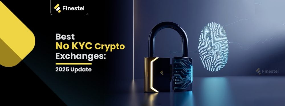 No KYC crypto exchanges 2025