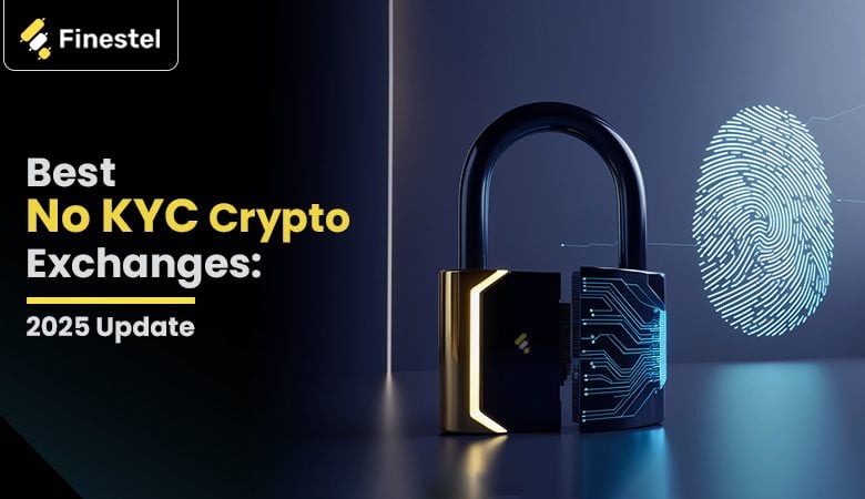 No KYC crypto exchanges 2025
