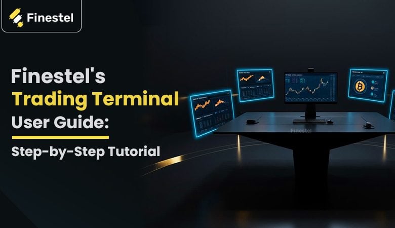 finestel trading terminal user guide